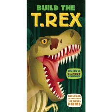Build the T. Rex With 49 Model Building Pieces : Build a 2 1/2 Foot Dinosaur, Silver Dolphin Books