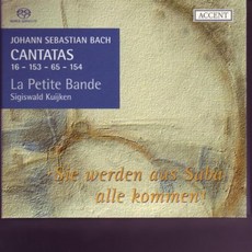 JOHANN SEBASTIAN BACH - CANTATAS BWV 16 153 65 154/ LE PETITE BANDE SIGISWALD KUIJKEN SACD HYBRID 바흐 칸타타 4집 네덜란드수입반, 1CD