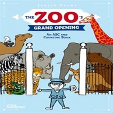 The Zoo's Grand Opening : An ABC and Counting Book, Die Gestalten Verlag