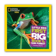 Little Kids First Big Book of the Rain Forest:, National Geographic Society