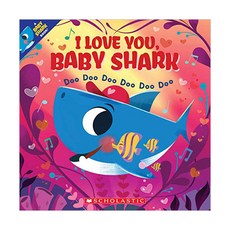 I Love You Baby Shark:Doo Doo Doo Doo Doo Doo, Cartwheel Books