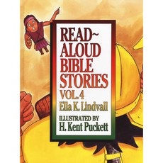 Read Aloud Bible Stories: Volume 4, Moody Press