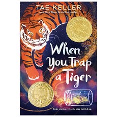 When You Trap a Tiger, Yearling