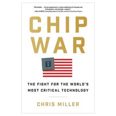 Chip War : The Fight for the World's Most Critical Technology, Scribner - wavetoearth