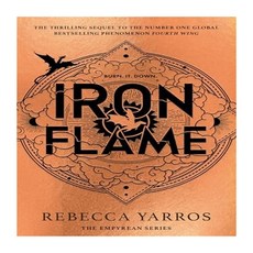 Iron Flame (The Empyrean Book 2):The fiery sequel to the Sunday Times bestseller and TikTok sen..., Iron Flame (The Empyrean Boo.., Rebecca Yarros(저),Piatkus Bo.., Piatkus Books