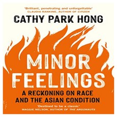 Minor Feelings : A Reckoning on Race and the Asian Condition, .(저), Profile .(저),.,(역).,(그림)., Profile