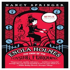 An Enola Holmes Mystery 01 : The Case of the Missing Marquess, Philomel Books