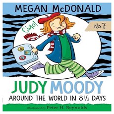 Judy Moody 07 : Judy Moody Around the World in 8 1/2 Days, Candlewick Press