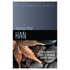 Byung-Chul Han : A Critical Introduction_, Wiley
