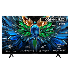 아이팔콘 4K QD Mini LED 스마트TV, 215cm(85인치), 85U85, 스탠드형, 방문설치