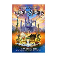 The Land of Stories 01 : The Wishing Spell