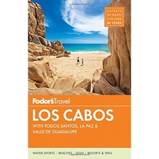 Fodor s Los Cabos : Todos Santos La Paz & Valle de Guadalupe (풀 컬러 여행 가이드), 단일옵션
