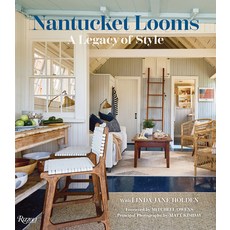 (영문도서) Nantucket Looms: A Legacy of Style Hardcover, Rizzoli International Publi..., English, 9780847846580