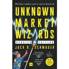 (영문도서) Unknown Market Wizards: The Best Traders You''ve Never Heard of Paperback, Harriman House, English, 9780857198716