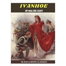 Ivanhoe by Walter Scott Paperback, Independently Published, English, 9798551482284