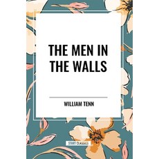 (영문도서) The Men in the Walls Paperback, Start Classics, English, 9798880918034