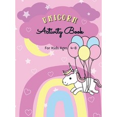 Unicorn Coloring Book For Kids Ages 4-8 : Unicorn Books For Kids Aged 4-8  with