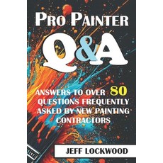 (영문도서) Pro Painter Q & A: Answers to over 80 questions frequently asked by new paintin... Paperback, Independently Published, English, 9798338997895