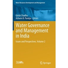 Water Governance and Management in India: Issues and Perspectives Volume 2 Hardcover, Springer, English, 9789811614712