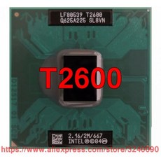 인텔 코어 2 듀오 T2600 CPU 945 칩셋 노트북 프로세서용 2M 캐시 2.16 GHz 667 MHz FSB 듀얼 코어 정품