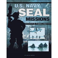 U.S. Navy Seal Missions: A Timeline Hardcover, Capstone Press