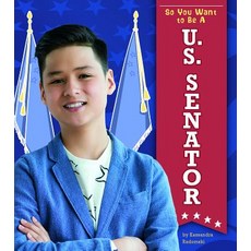 So You Want to Be a U.S. Senator Paperback, Capstone Press
