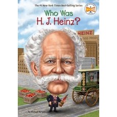 Who Was H. J. Heinz?:, Penguin Workshop