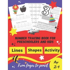 Number tracing Book For Preschoolers And Kids Age 2-4: 1 to 20! Pen control and handwriting practice... Paperback, Independently Published