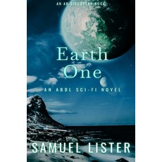 (영문도서) Earth One: An ABDL/Sci-fi Short Story Paperback, Independently Published, English, 9798325706189