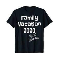 일치하는 가족 휴가 2020 추억 만들기 선물 T-Shirt