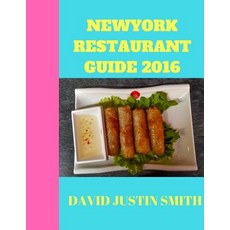 New York Restaurant Guide 2016 Paperback, Createspace Independent Pub..., English, 9781539362401