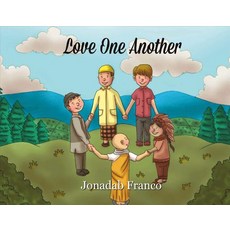 Love One Another Volume 1 Paperback, Bookbaby, English, 9781483577760