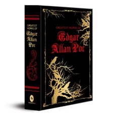 (영문도서) Greatest Works of Edgar Allan Poe (Deluxe Hardbound Edition) Hardcover, Fingerprint! Publishing, English, 9789387779709 Fingerprint! Publishing, English, 9789387779709