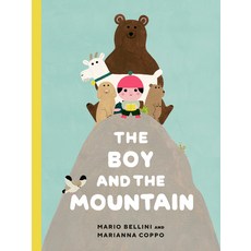 (영문도서) The Boy and the Mountain Hardcover, Tundra Books (NY), English, 9780735270251