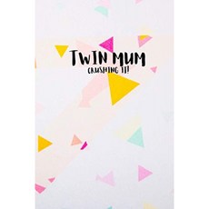 Twin Mum Crushing It !: 메모 생각 목록 및 아이디어를위한 작은 노트북., 단일옵션