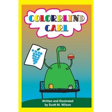 Colorblind Carl Paperback, Independently Published