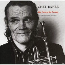 [CD] Chet Baker - My Favorite Songs - The Last Great Concert Vol.1