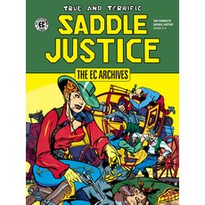 The EC Archives: Saddle Justice Hardcover, Dark Horse Books