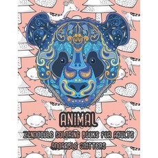 Zendoodle Coloring Books for Adults Adorable Critters - Animal Paperback, Independently Published, English, 9798594517226