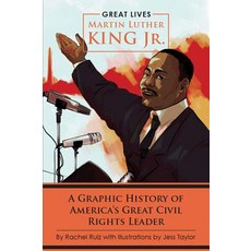 Martin Luther King Jr.: A Graphic History of America's Great Civil Rights Leader Paperback, B.E.S., English, 9781438012056