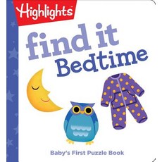 Find It Bedtime: Baby's First Puzzle Book Board Books, Highlights Press