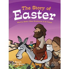 The Story of Easter: A Spark Bible Story Hardcover, Sparkhouse Family, English, 9781506402307