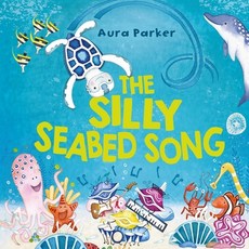 (영문도서) The Silly Seabed Song Hardcover, Puffin (Au Yr), English, 9781760899394