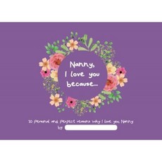 유모 나는 당신을 사랑합니다 ... : 특별한 유모에 대해 당신이 좋아하는 모든 것을 담을 수있는 개인적, 단일옵션
