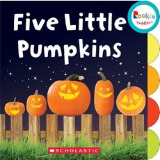 (영문도서) Five Little Pumpkins (Rookie Toddler) Board Books, C. Press/F. Watts Trade