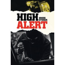 High Alert Paperback, iUniverse, English, 9781663214713