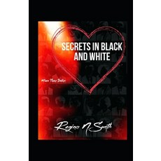 When They Bully: Secrets in Black and White Paperback, Independently Published, English, 9798694580687