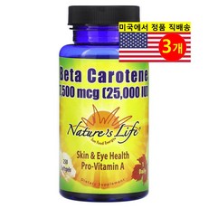 Nature's Life 베타 카로틴 7500mcg (25000IU) Beta Carotene 250정, 3개