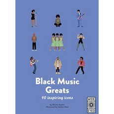40 Inspiring Icons: Black Music Greats: 40 Inspiring Icons Hardcover, Wide Eyed Editions