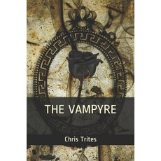 (영문도서) The Vampyre Paperback, Independently Published, English, 9798512466377